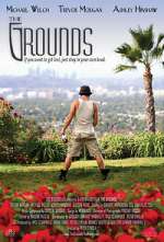 Watch The Grounds Zmovie