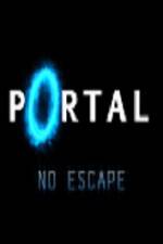 Watch Portal No Escape Zmovie