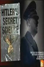 Watch Hitler's Secret Science Zmovie