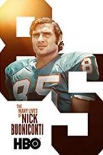 Watch The Many Lives of Nick Buoniconti Zmovie