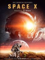 Watch Space X: Mission to Mars Zmovie