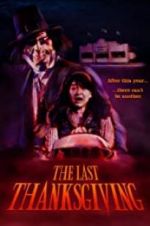 Watch The Last Thanksgiving Zmovie