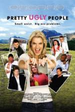 Watch Pretty Ugly People Zmovie