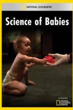 Watch National Geographic Science of Babies Zmovie