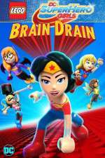 Watch Lego DC Super Hero Girls: Brain Drain Zmovie