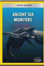 Watch National Geographic Wild Ancient Sea Monsters Zmovie