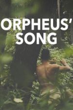 Watch Orpheus\' Song Zmovie