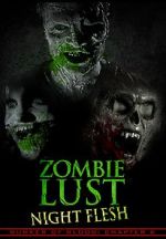 Watch Bunker of Blood: Chapter 6: Zombie Lust: Night Flesh Zmovie