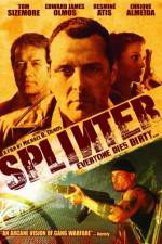 Watch Splinter* Zmovie