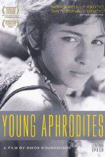 Watch Young Aphrodites Zmovie