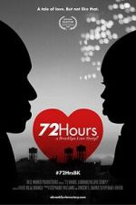 Watch 72 Hours: A Brooklyn Love Story? Zmovie