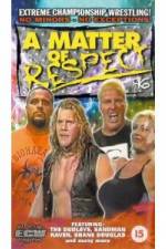 Watch ECW - A Matter Of Respect Zmovie