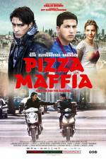 Watch Pizza Maffia Zmovie