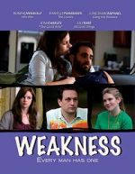 Watch Weakness Zmovie