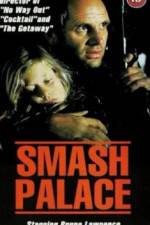 Watch Smash Palace Zmovie