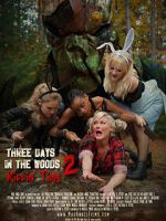 Watch Three Days in the Woods 2: Killin\' Time Zmovie