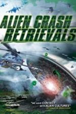 Watch Alien Crash Retrievals Zmovie