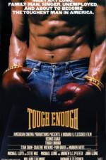 Watch Tough Enough Zmovie