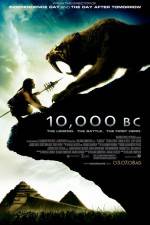 Watch 10,000 BC Zmovie