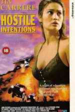 Watch Hostile Intentions Zmovie