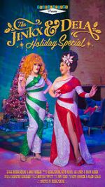 Watch The Jinkx and DeLa Holiday Special Zmovie