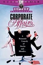 Watch Corporate Affairs Zmovie