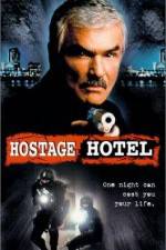 Watch Hard Time Hostage Hotel Zmovie