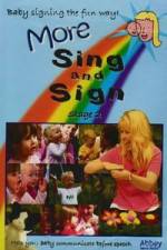 Watch More Sing and Sign Zmovie