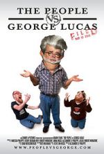 Watch The People vs. George Lucas Zmovie