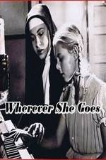 Watch Wherever She Goes Zmovie