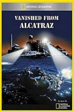 Watch Vanished from Alcatraz Zmovie