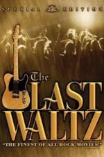 Watch The Last Waltz Zmovie