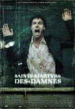 Watch Saint Martyrs of the Damned Zmovie