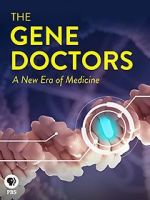 Watch The Gene Doctors Zmovie