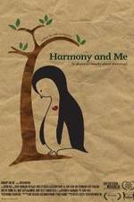 Watch Harmony and Me Zmovie