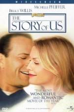 Watch The Story of Us Zmovie