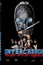 Watch Intercessor: Another Rock \'N\' Roll Nightmare Zmovie