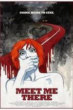 Watch Meet Me There Zmovie