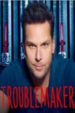 Watch Dane Cook: Troublemaker Zmovie