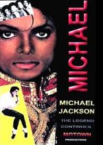 Watch Michael Jackson: The Legend Continues Zmovie