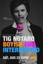 Watch Tig Notaro: Boyish Girl Interrupted Zmovie