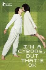 Watch I'm a Cyborg (Saibogujiman kwenchana) Zmovie