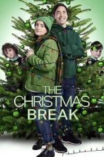 Watch The Christmas Break Zmovie