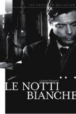 Watch Le notti bianche Zmovie