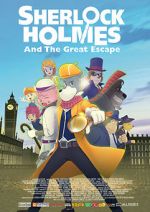 Watch Sherlock Holmes and the Great Escape Zmovie