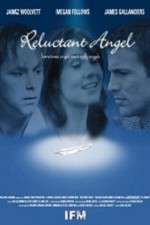 Watch Reluctant Angel Zmovie