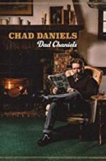 Watch Chad Daniels: Dad Chaniels Zmovie