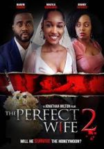 Watch The Perfect Wife 2 Zmovie