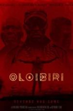 Watch Oloibiri Zmovie