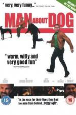 Watch Man About Dog Zmovie